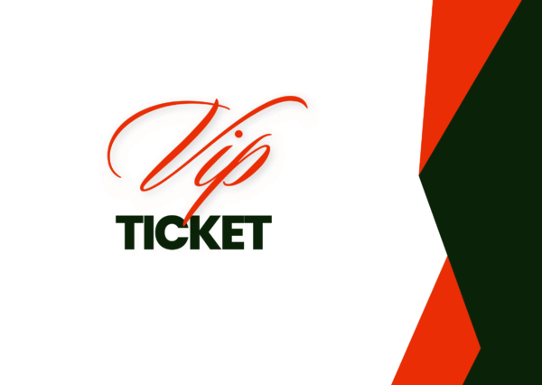 VIP Ticket